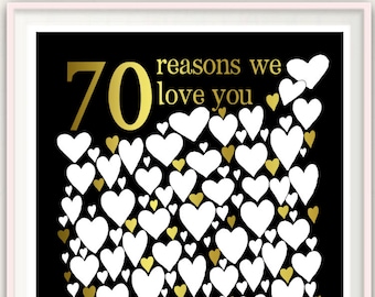 70th Birthday Party Decorations - 70th Birthday Gift, Guest Book, Gift for Mom, For Her, For Men, PRINTABLE 70 Reasons We Love You, DIGITAL