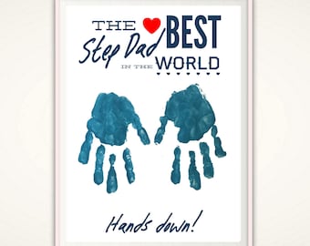 Step Dad Gift - Fathers Day Gift for Step Dad, Gifts for Stepdad, Step Father Personalized Present, From Stepkid, DIY Handprint Art, DIGITAL