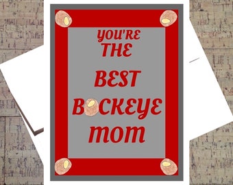 Funny Mothers Day Card, Ohio State Card, Funny Mom Card, Buckeye Card, Mom Card, Happy Mothers Day, OSU Card, Scarlet And Gray