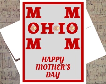 Funny Mothers Day Card, OH-IO, Ohio State Card, Funny Mom Card, Buckeye Card, Mom Card, Happy Mothers Day, OSU Card, Scarlet And Gray