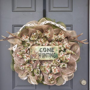 Gone Hunting Wreath,Hunting Wreath,Outdoorsman Wreath,Deer Wreath,Fathers Day Wreath, Husband Gift, Man Cave Decor,Camo Hunting Decor
