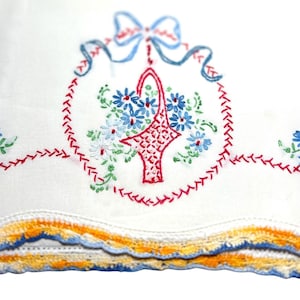Vintage Embroidered Pillowcase: Floral Basket, Blue & Red Flowers