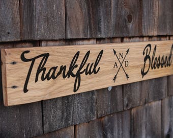 Thankful and Blessed Wood Sign Reclaimed Wood Sign Farmhouse Decor Inspirational Wood Sign Thankful Wall Art Autumn Decor Thanksgiving Decor