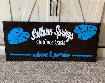 Personalized Oasis Backyard Sign Pool Deck Decor Patio Decor Gift Pool and Bar Tiki Bar Tropical Pool Sign Pool Welcome Sign Summer Decor