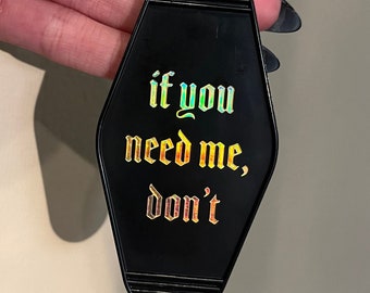 If You Need Me, Don't Black Motel Keychain | Holographic Ghost hotel keychain gold foil vintage retro keytag