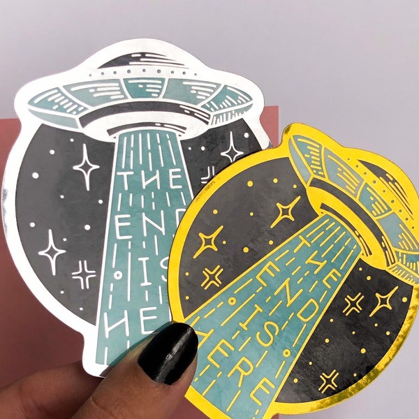 The End Is Here UFO Alien Mirror Vinyl Sticker | Phoebe Bridgers Area 51 Space Rocket Ship Stars 2021