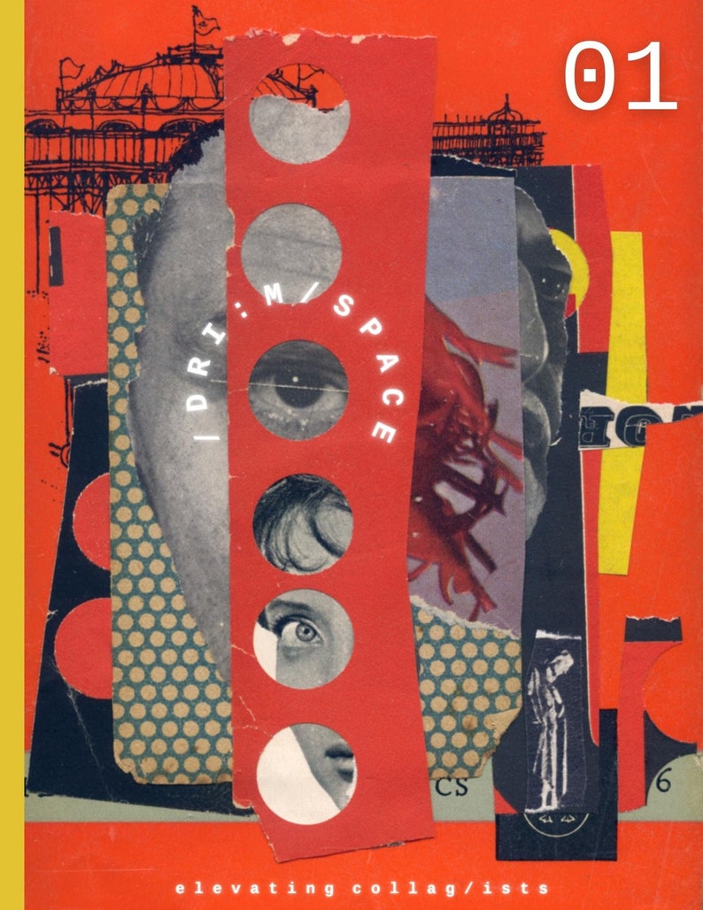 PRINT DRIM/SPACE Magazine Issue 01 Elevating Collag/ists image 1