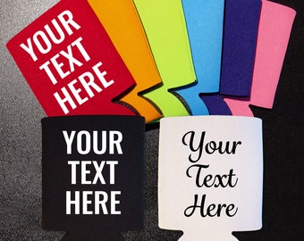 May include: A set of 10 customizable can coolers in various colors, including red, orange, yellow, green, blue, purple, and pink. Each cooler features a white text box that says "Your Text Here".