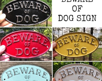 Beware of Dog Sign , Cast Iron Beware Of The Dog Yard Sign , Rustic Fence Signs, Dog Wal Decor , Dog Gift, Dog Warning sign