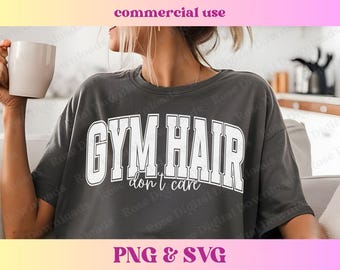 Trendy Gym Hair Don't Care PNG SVG | Vintage Retro Varsity design | Funny Workout T-shirt Sublimation, Fitness Gym Club Shirt digital design