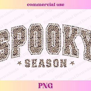 May include: A digital graphic design featuring the words "SPOOKY SEASON" in a white outlined, leopard print font with a black bat pattern. The graphic is perfect for Halloween themed crafts, apparel, and digital projects.