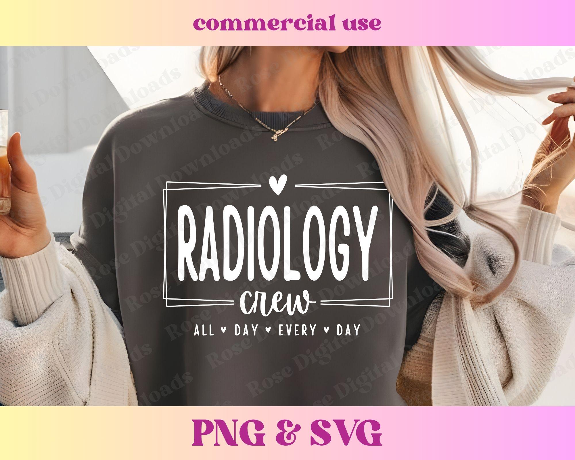 Rad Tech Crew Radiology Crew PNG SVG | Radiologic Technologist Shirt | Rad Tech ...