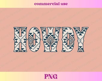 Trendy Aztec Howdy PNG | Y'all western cowgirl | Vintage Shirt Design | Cute distressed rodeo t-shirt | Vintage Sublimation Digital Download