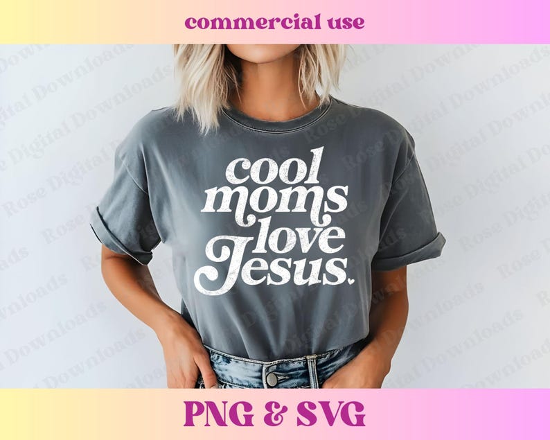 May include: A gray t-shirt with the text "cool moms love Jesus" in white lettering.