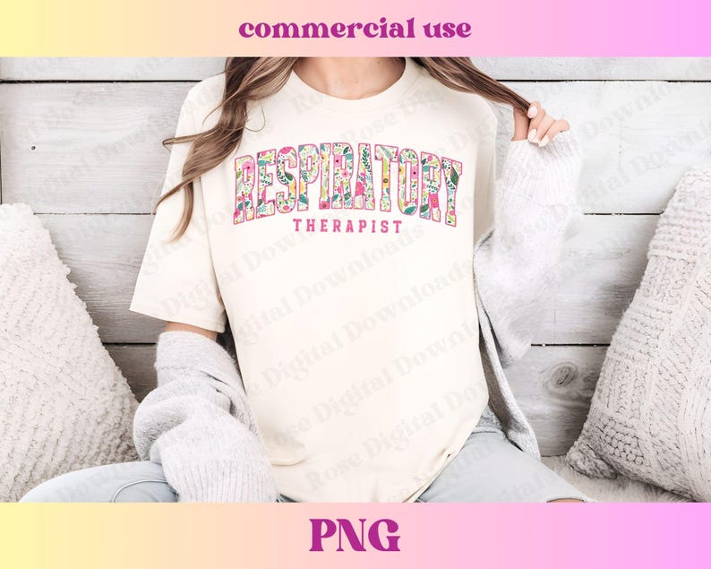 May include: A white t-shirt with a floral design that says "Respiratory Therapist" in pink letters.