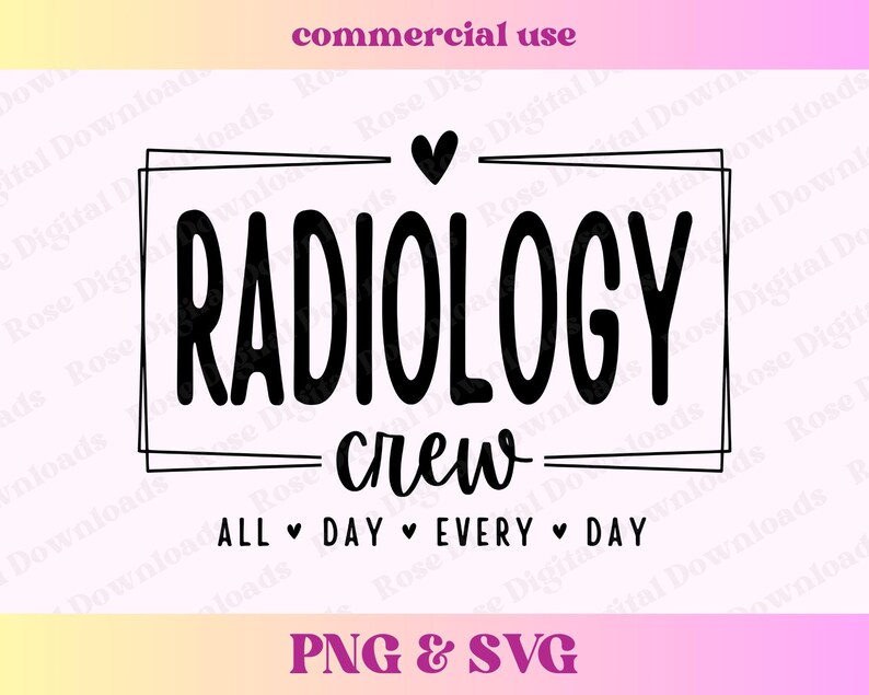 Rad Tech Crew Radiology Crew PNG SVG | Radiologic Technologist Shirt | Rad Tech ...