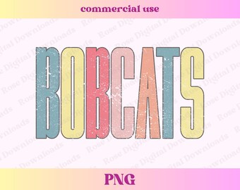 Pastel Bobcats PNG | Trendy varsity school spirit shirt | Cute high school mascot sublimation | Retro distressed bobcat gift T-shirt design