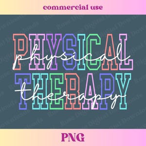 Terapia fisica PNG / Design maglietta terapista sanitario / Maglietta per esercizi PT colorata universitaria Stampa a sublimazione / Regalo per studenti di fisioterapia