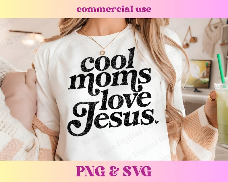 May include: A white t-shirt with black text that reads "cool moms love Jesus."