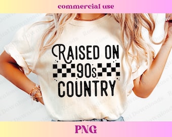 Raised on 90s country PNG | western cowgirl Png | Vintage Shirt Design | Trendy funny music design | Checkered Sublimation Digital Download