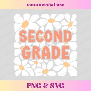 Può includere: Un design digitale con il testo "SECOND GRADE" in un colore arancione pesca, circondato da uno schema di margherite bianche con centri gialli.