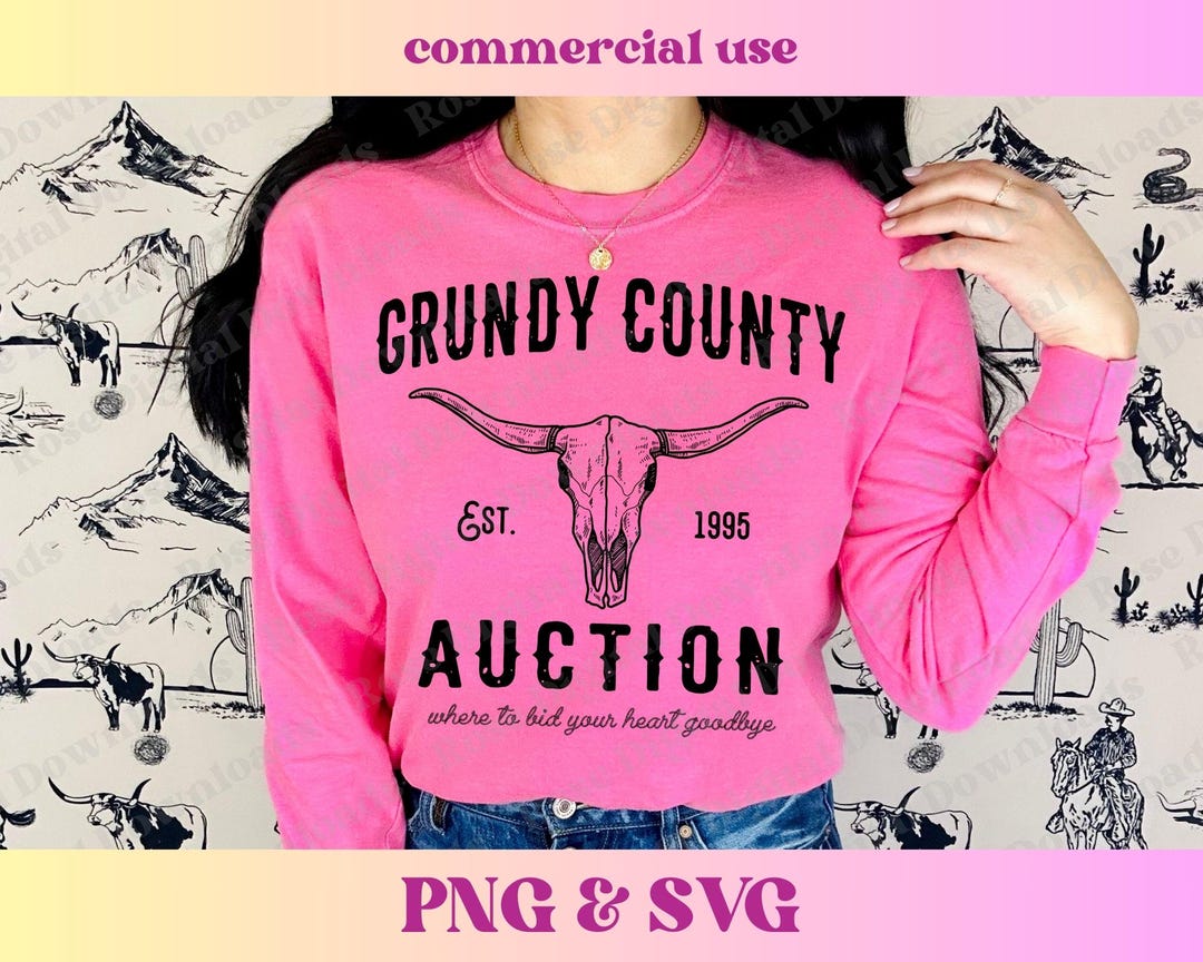 I Went Down To The Grundy County Auction Grundy County Auction PNG SVG | Trendy Western Country Music Concert