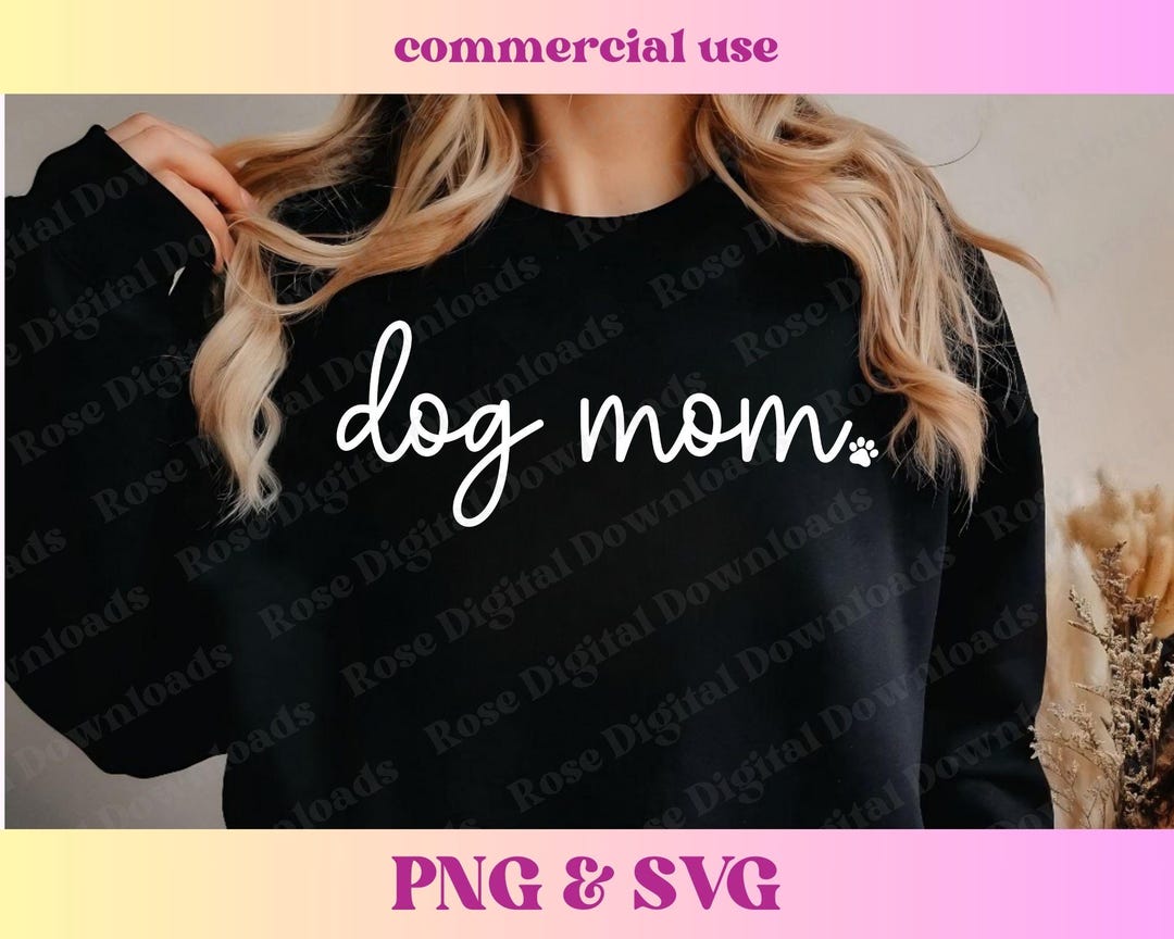 Dog Mom PNG SVG | Dog Mama Paw Print Shirt | Dog Lover Trending ...
