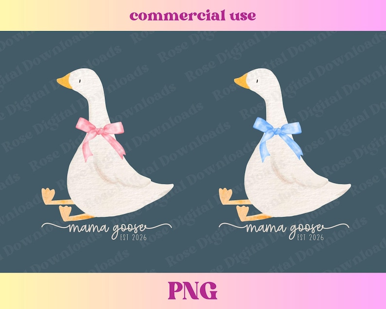May include: A watercolour illustration of two white geese, each with a bow, one pink and one blue. The text "mama goose est 2026" is below the geese. The words "commercial use" and "PNG" are also present.