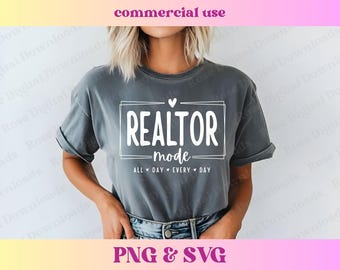Realtor Mode SVG PNG | Real estate shirt design for office | Realty T-shirt Sublimation | Trending real estate agent gift Realtor sweatshirt