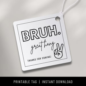 Bruh Aniversário Monocromático É Meu Aniversário Aniversário Adolescente Bruh Convite Bruh Aniversário PDF Imprimível Favor Tags Download Instantâneo Pré-adolescente
