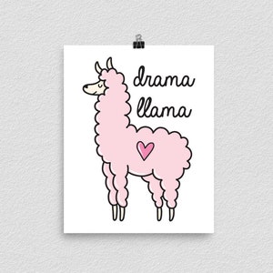 Drama Llama, Wall Art Print, Dorm Room Decor, Girl&#39;s Bedroom, Teenage Girl, Pink Llama, College Student Gift, Poster Print, Dramatic Person