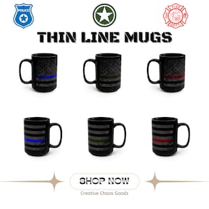 Thin Line 15oz Black Mug, Thin Blue Line, Thin Green Line, Thin Red Line, Coffee Mug, Coffee Gift, Police, Firefighter, Military
