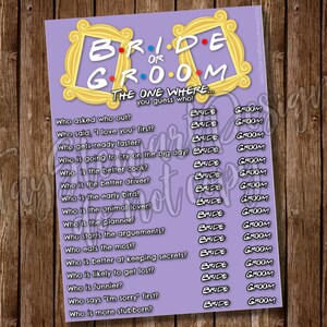 Friends Bridal Shower Game/Friends Bachelorette Game/Bachelor/Friends TV Show/Bride or Groom Game/How Good Of A Friend Game