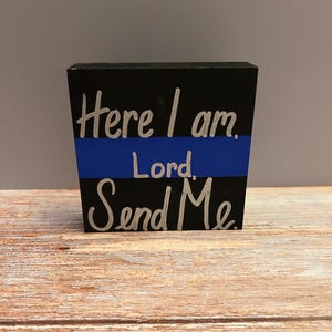 Thin Blue Line Wooden Sign: Police Support, Bible Verse, First Responder Gift