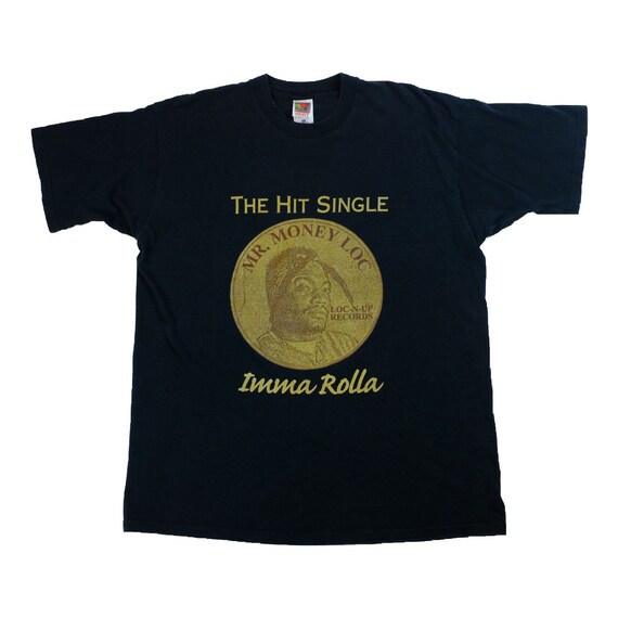 Vintage 90s Mr. Money Loc Imma Rolla Rap tee. Bran