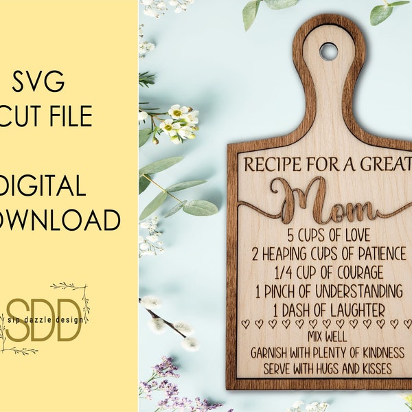 Recipe for a Great Mom SVG Digital Cut file - Cutting Board SVG