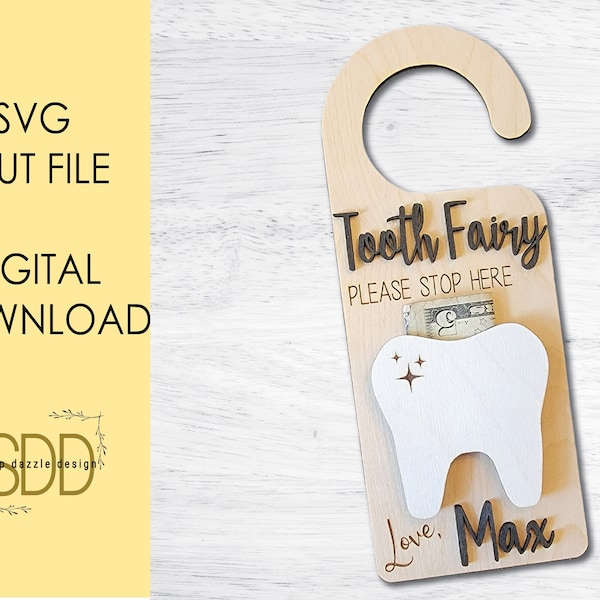 Tooth Fairy Door Hanger SVG Laser Cut File - Cute Tooth Fairy Holder Keepsake - Baby Teeth Pillow Holder Box Keepsake