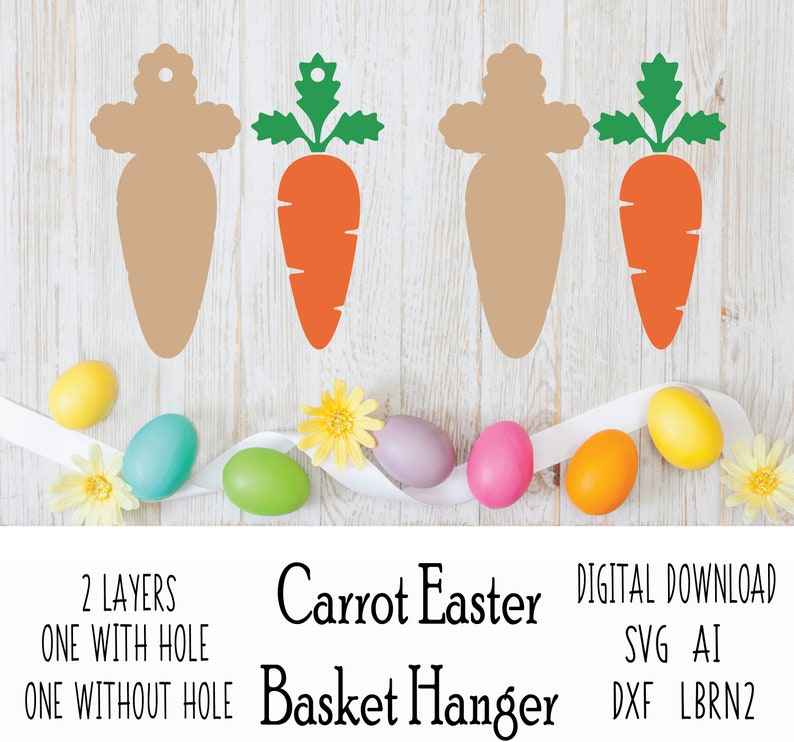 Pode incluir: Duas camadas de um suporte de cesta de P&aacute;scoa em forma de cenoura, uma com um furo e outra sem. O suporte &eacute; feito de cart&atilde;o marrom e tem uma parte superior verde com folhas. O texto "Carrot Easter Basket Hanger" &eacute; impresso abaixo da imagem. O texto "DIGITAL DOWNLOAD SVG AI DXF LBRN2" &eacute; impresso no canto superior direito.