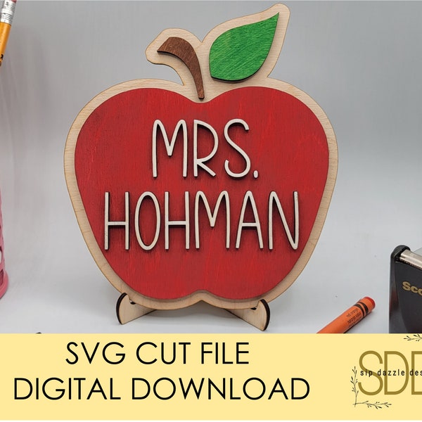 Teacher Apple with Easel Laser Cut SVG File, Cute Custom Teacher Gift, Teacher Desk Classroom Decor, Digital Download, Glowforge Cut File