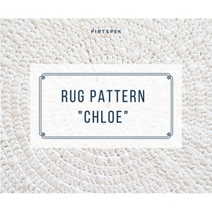 Crocheted Rug Pattern "Chloe"