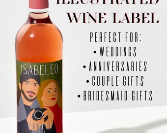 Custom Illustrated Wine Label, Personalized Wine Label, Custom Wedding Gift, Custom Couple Illustration Gift, Custom Anniversary Gift Idea