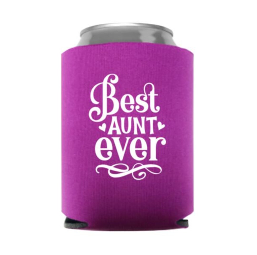 Best Aunt Ever Can Cooler - Gift - Aunt - Stocking Stuffer - Etsy
