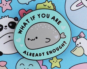 Kawaii cute seal enamel pin, affirmation enamel pin, cute seal gift, pin button badge, cute enamel pin, kawaii pin, motivational enamel pin