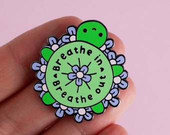 Breathe In, Breathe Out Mindful Turtle Enamel Pin, Self Care Pins, Mindfulness Gifts, Turtle Pin Badge, Mindful Jewelry, Turtle Pin