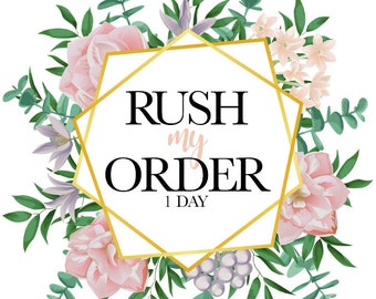 1 Day Rush Order - Add On