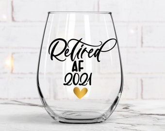 Copa de vino AF retirada - Regalo de jubilación -Copa de vino de jubilación (NO ES UNA FUENTE)