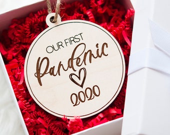 Our First Pandemic 2020 Christmas Ornament | Funny Pandemic Ornament | 2020 Ornament |