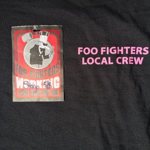 Foo Fighters 2011 Tour Local Crew T-shirt and Working Pass