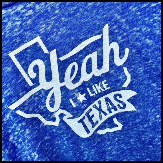 Yeah I Like Texas Acid Wash Super Duper Soft Short Sleeve Tee