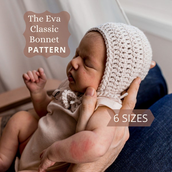 Baby Bonnet Crochet PATTERN, The Eva Classic Baby Bonnet, Baby Gift, Toddler Hat, Newborn Bonnet, Basic Bonnet Pattern, Instant PDF Download